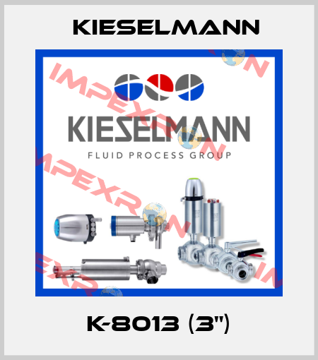 K-8013 (3") Kieselmann