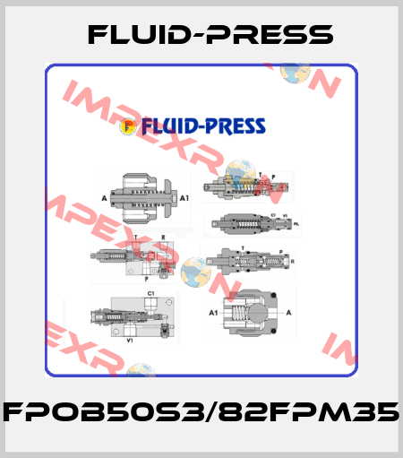 FPOB50S3/82FPM35 Fluid-Press