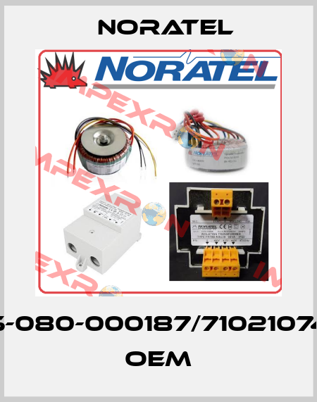 5-080-000187/71021074 OEM Noratel
