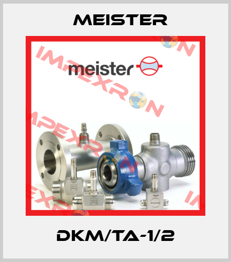 DKM/TA-1/2 Meister