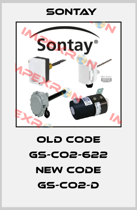 old code GS-CO2-622 new code GS-CO2-D Sontay