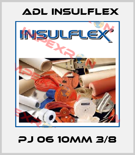 PJ 06 10mm 3/8 ADL Insulflex