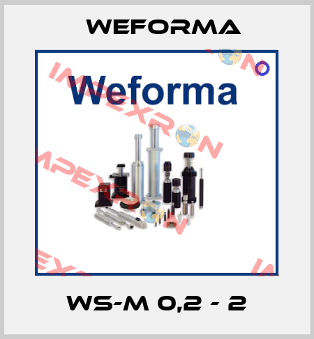 WS-M 0,2 - 2 Weforma