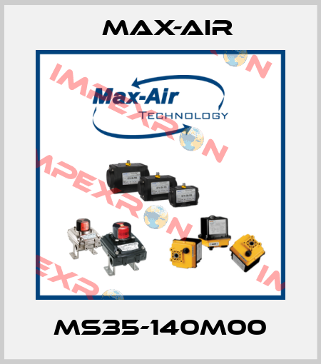 MS35-140M00 Max-Air