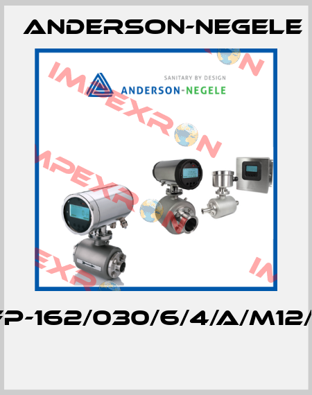 TFP-162/030/6/4/A/M12/X/  Anderson-Negele