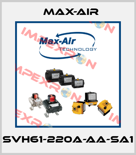 SVH61-220A-AA-SA1 Max-Air