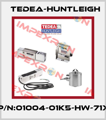 P/N:01004-01K5-HW-71X Tedea-Huntleigh