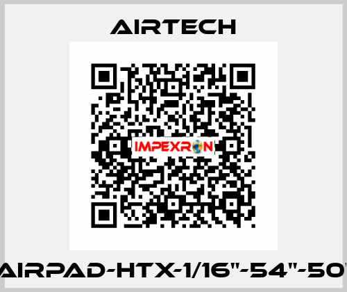 AIRPAD-HTX-1/16"-54"-50" Airtech