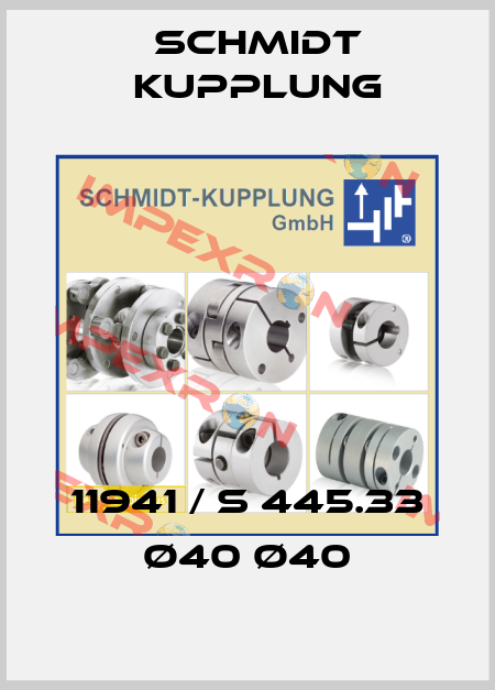11941 / S 445.33 ø40 ø40 Schmidt Kupplung