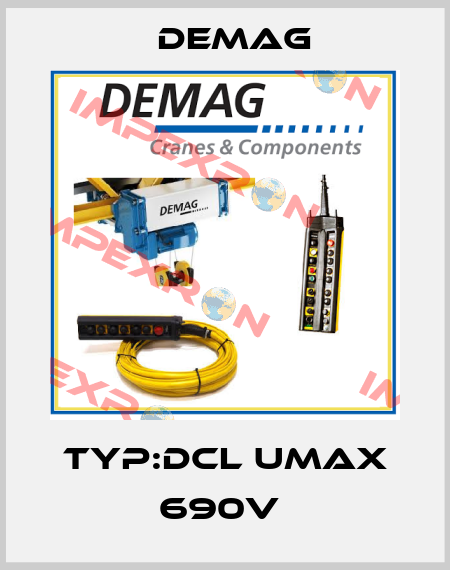 TYP:DCL UMAX 690V  Demag