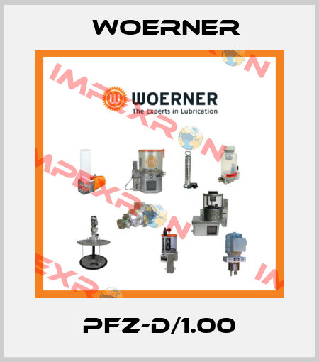 PFZ-D/1.00 Woerner