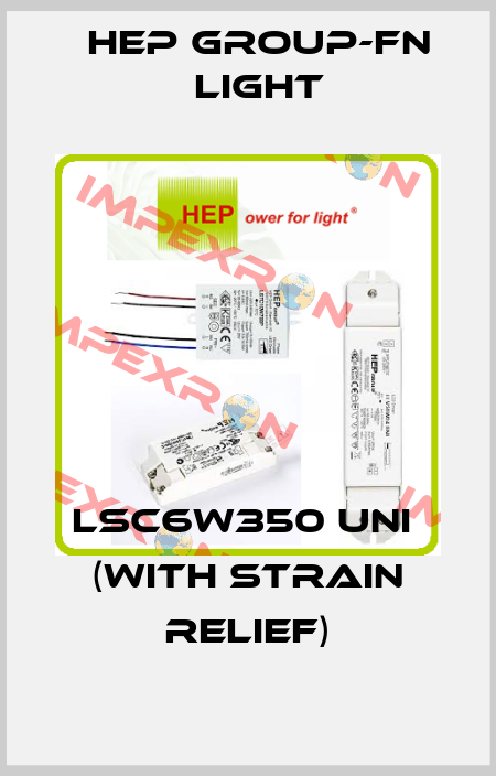 LSC6W350 UNI  (with Strain Relief) Hep group-FN LIGHT
