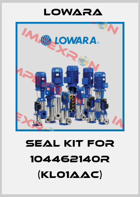 seal kit for 104462140R (KL01AAC) Lowara