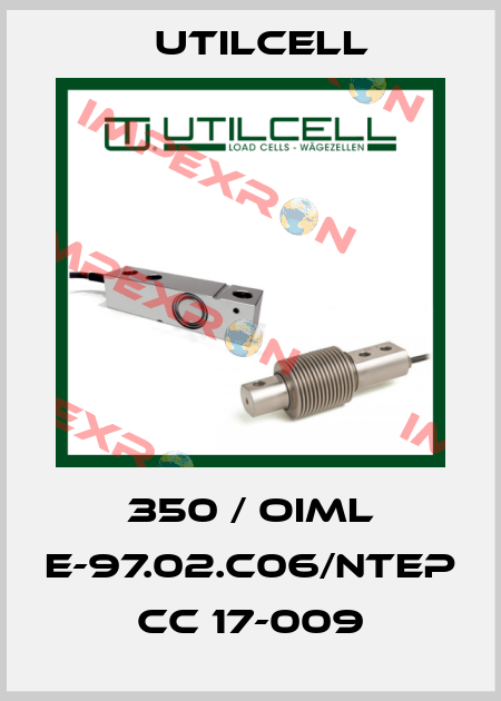 350 / OIML E-97.02.C06/NTEP CC 17-009 Utilcell