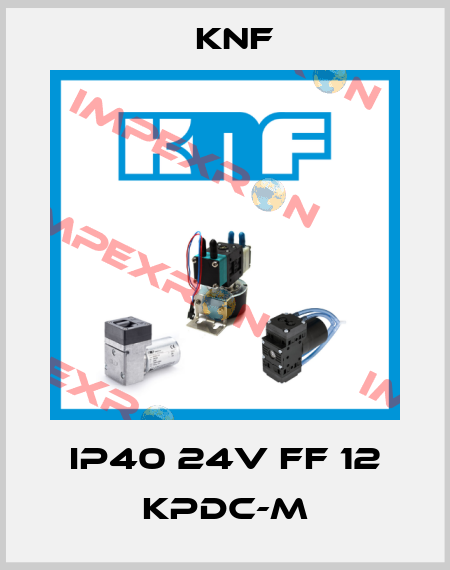 IP40 24V FF 12 KPDC-M KNF