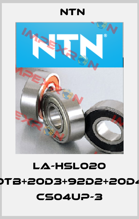 LA-HSL020 DTB+20D3+92D2+20D4 CS04UP-3 NTN