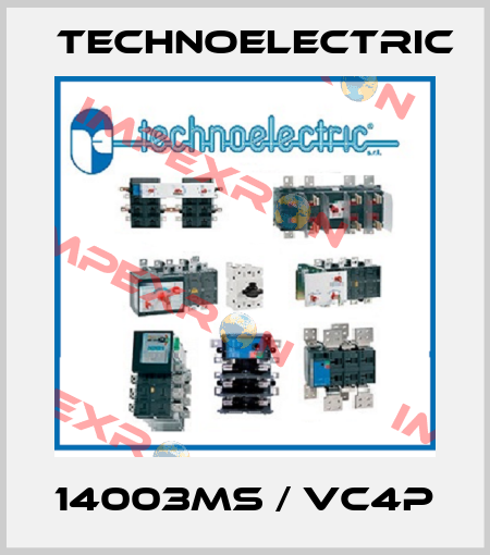 14003MS / VC4P Technoelectric