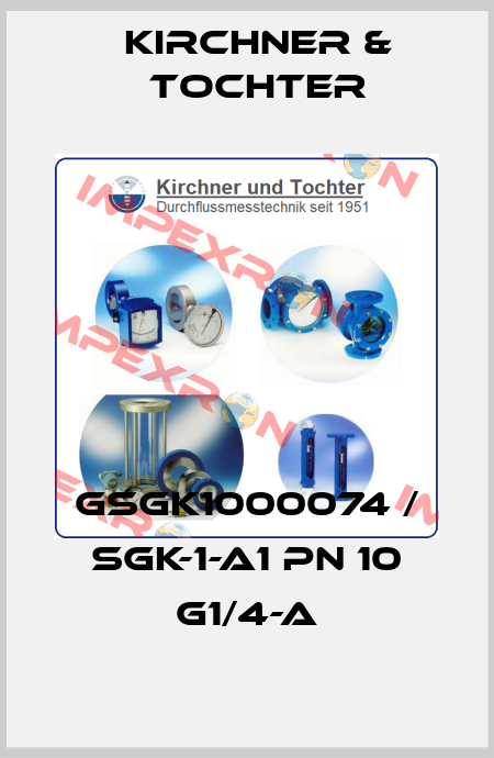 GSGK1000074 / SGK-1-A1 PN 10 G1/4-a Kirchner & Tochter