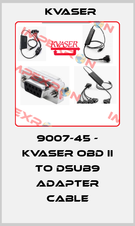 9007-45 - Kvaser OBD II to Dsub9 Adapter Cable Kvaser