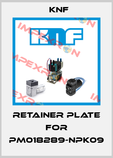 retainer plate for PM018289-NPK09 KNF