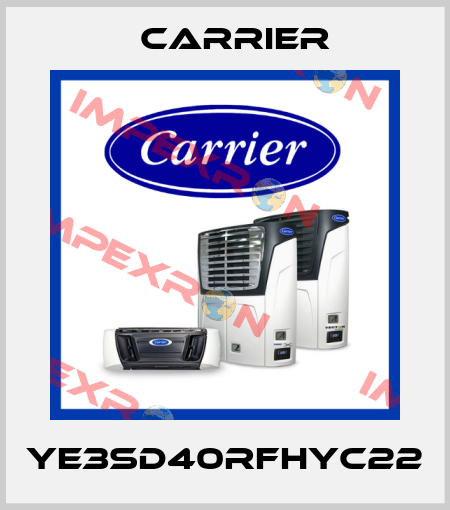 YE3SD40RFHYC22 Carrier