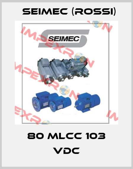 80 MLCC 103 vdc Seimec (Rossi)