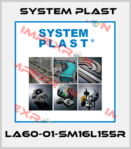 LA60-01-SM16L155R System Plast