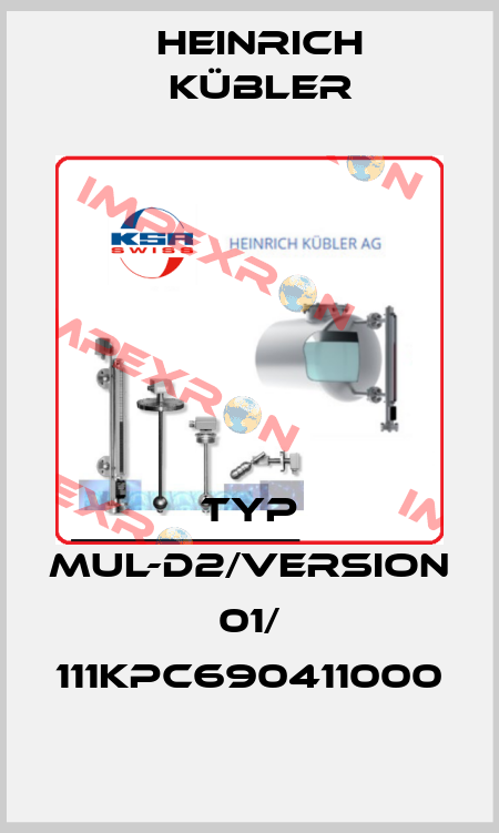 Typ MUL-D2/Version 01/ 111KPC690411000 Heinrich Kübler