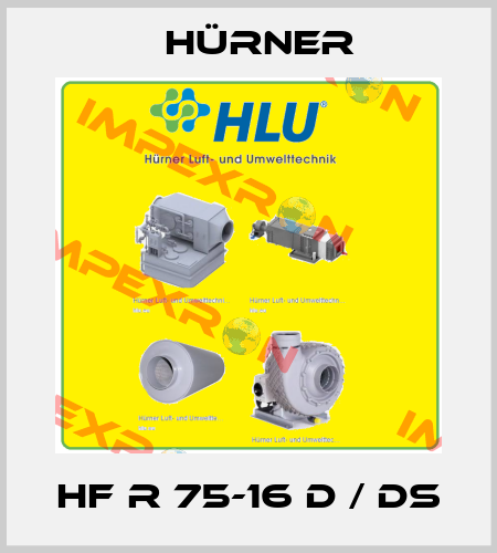 HF R 75-16 D / DS HÜRNER