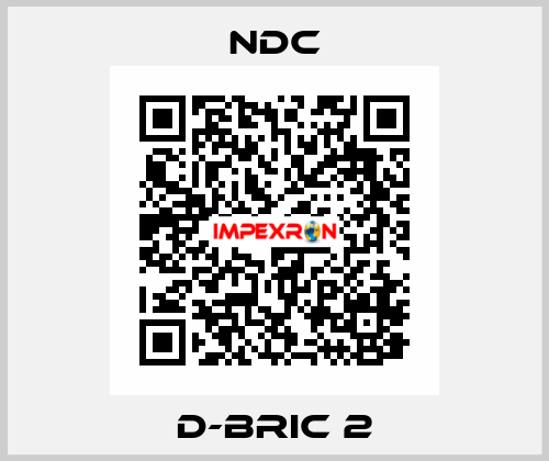 D-BRIC 2 NDC