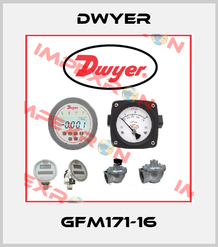 GFM171-16 Dwyer