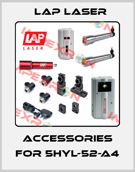 accessories for 5HYL-52-A4 Lap Laser