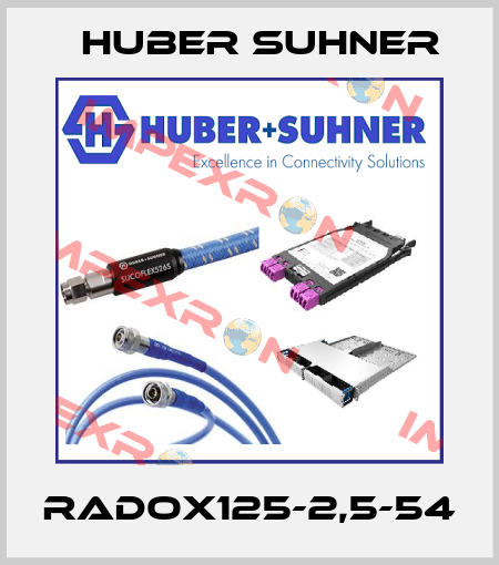 RADOX125-2,5-54 Huber Suhner