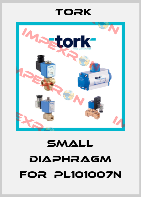 small diaphragm for  PL101007N Tork