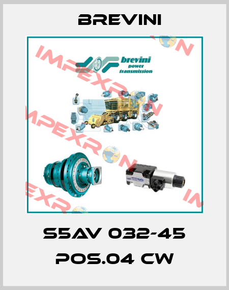 S5AV 032-45 POS.04 CW Brevini