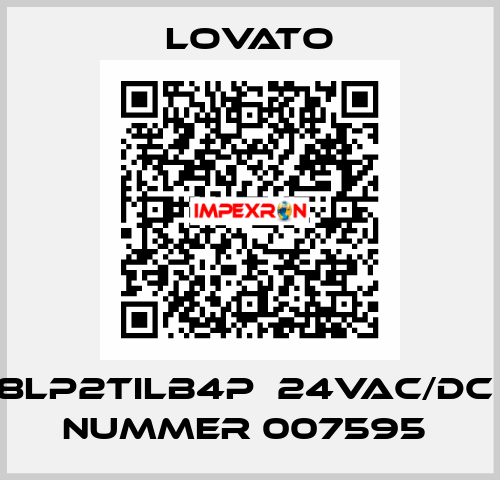 8LP2TILB4P  24VAC/DC  Nummer 007595  Lovato