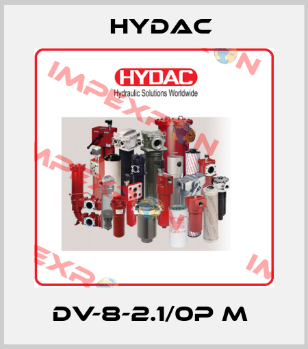 DV-8-2.1/0P M  Hydac
