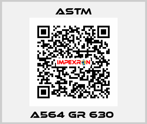 A564 GR 630  Astm
