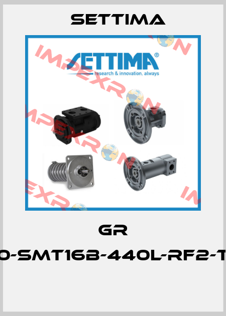 GR 60-SMT16B-440L-RF2-T2  Settima