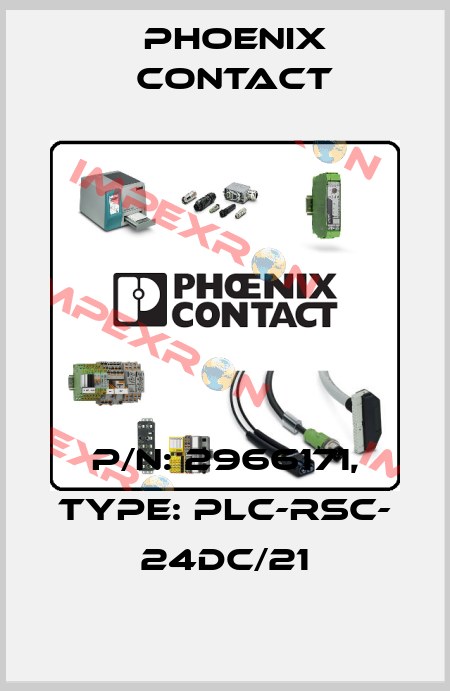 P/N: 2966171, Type: PLC-RSC- 24DC/21 Phoenix Contact