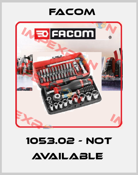 1053.02 - not available  Facom