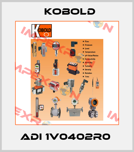 ADI 1V0402R0  Kobold
