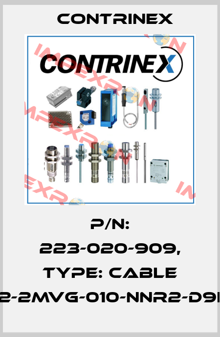p/n: 223-020-909, Type: CABLE S12-2MVG-010-NNR2-D9FG Contrinex