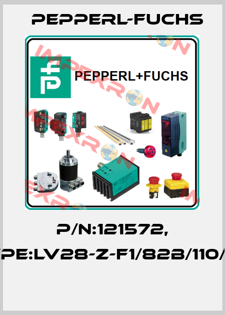 P/N:121572, Type:LV28-Z-F1/82b/110/116  Pepperl-Fuchs