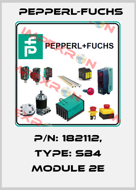 p/n: 182112, Type: SB4 Module 2E Pepperl-Fuchs