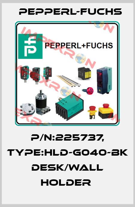 P/N:225737, Type:HLD-G040-BK Desk/Wall Holder  Pepperl-Fuchs