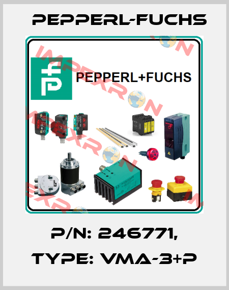 p/n: 246771, Type: VMA-3+P Pepperl-Fuchs
