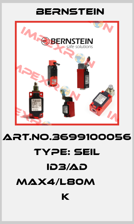 Art.No.3699100056 Type: SEIL ID3/AD MAX4/L80M        K  Bernstein