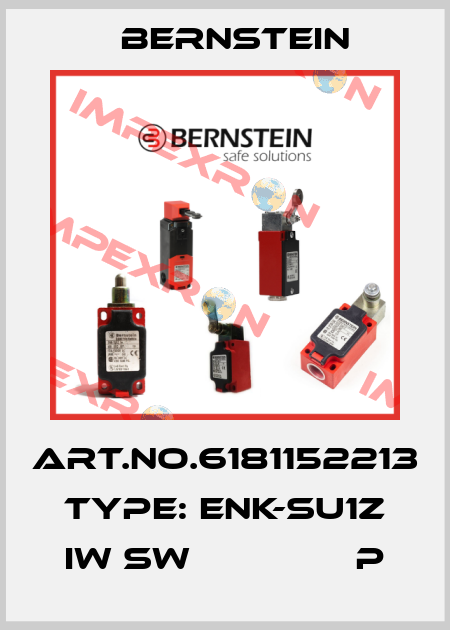 Art.No.6181152213 Type: ENK-SU1Z IW SW               P Bernstein