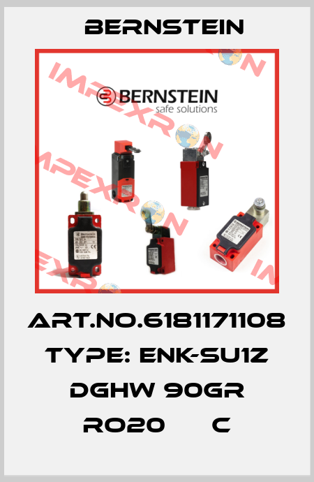 Art.No.6181171108 Type: ENK-SU1Z DGHW 90GR RO20      C Bernstein